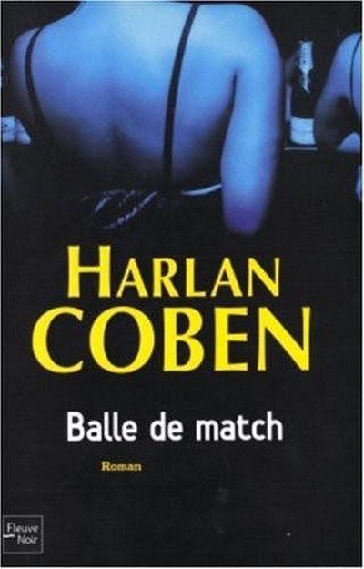 Balle de match de Harlan Coben