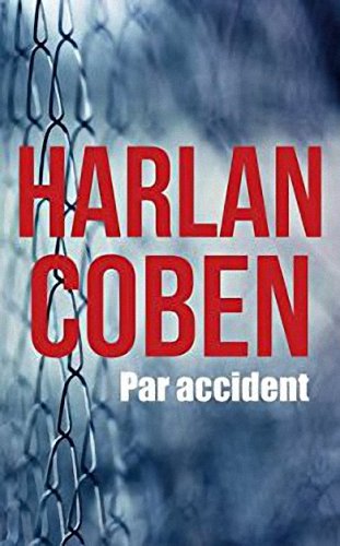 Par accident de Harlan Coben