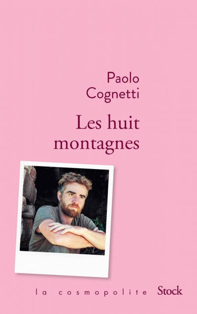 Les huit montagnes de Paolo Cognetti
