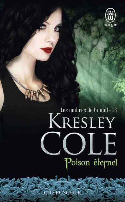 Poison éternel de Kresley Cole