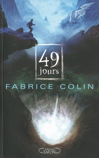 49 Jours de Fabrice Colin