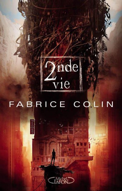2nde vie de Fabrice Colin