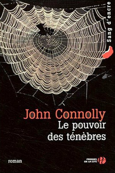 Le pouvoir des ténèbres de John Connolly