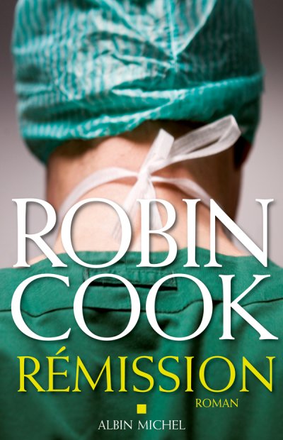 Rémission de Robin Cook