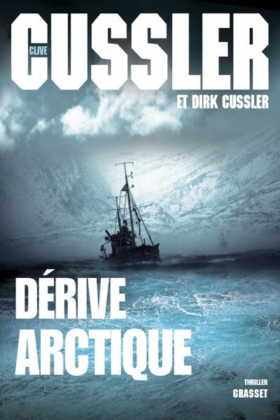 Dérive arctique de Clive Cussler