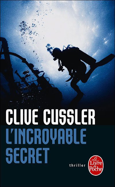 L'Incroyable Secret de Clive Cussler