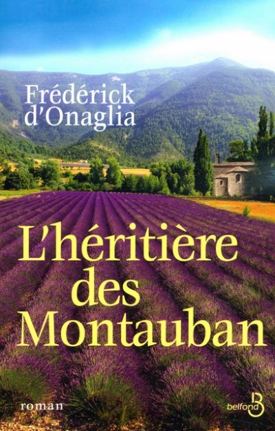 L'héritière des Montauban de Frédérick d'Onaglia