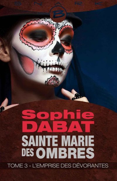 L'Emprise des Dévorantes de Sophie Dabat