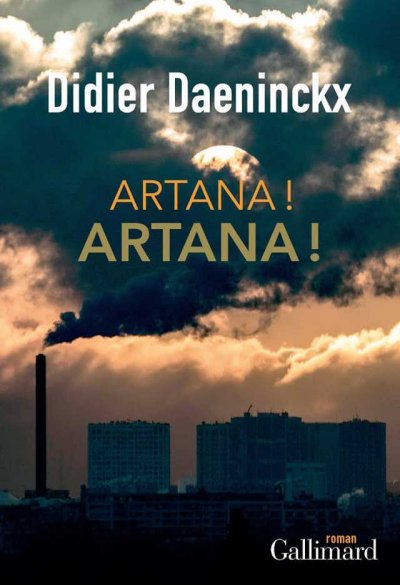 Artana ! Artana ! de Didier Daeninckx