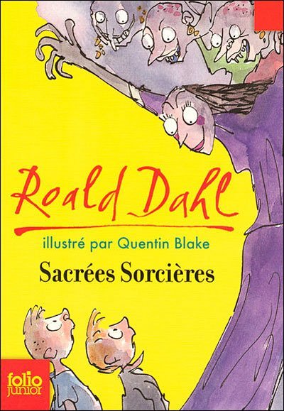 Sacrées sorcières de Roald Dahl