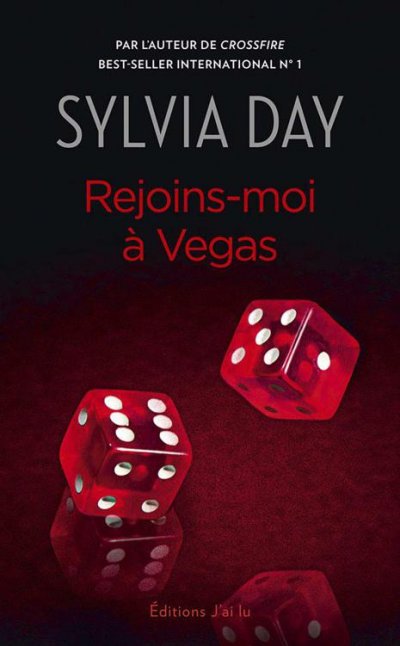 Rejoins-moi à Vegas de Sylvia Day