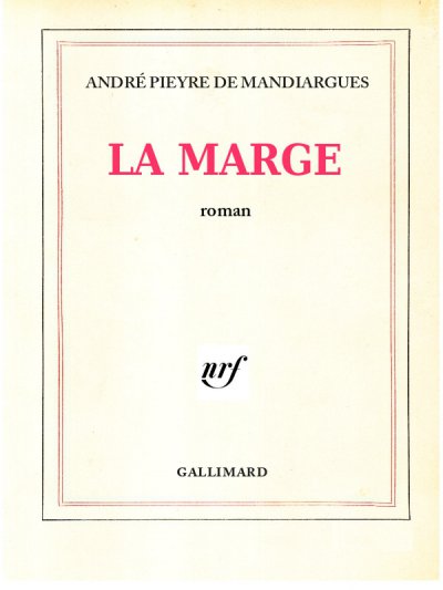 La Marge de André Pieyre de Mandiargues