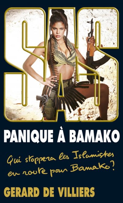 Panique à Bamako de Gérard De Villiers