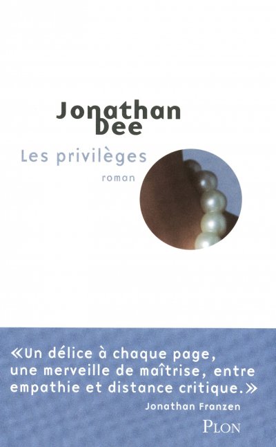Les privilèges de Jonathan Dee