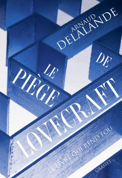 Le piège de Lovecraft de Arnaud Delalande