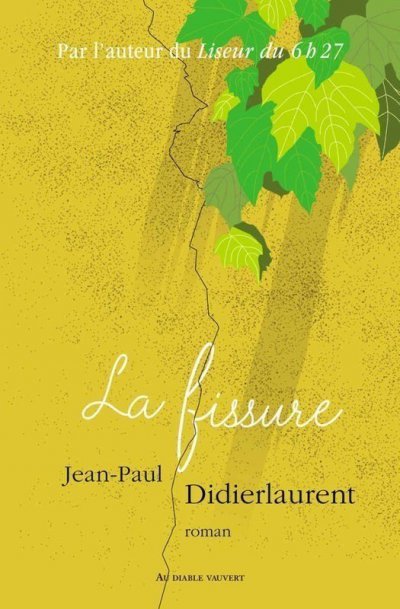 La Fissure de Jean-Paul Didierlaurent