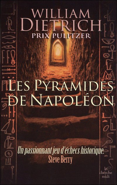 Les pyramides de Napoléon de William Dietrich