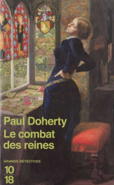 Le combat des reines de Paul Doherty