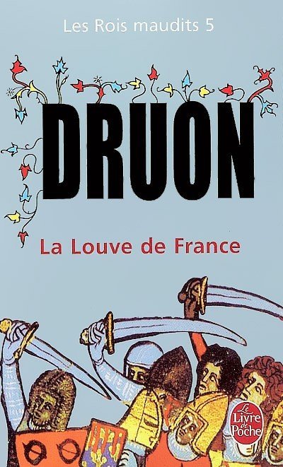 La Louve de France de Maurice Druon