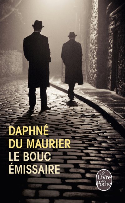Le Bouc émissaire de Daphné Du Maurier