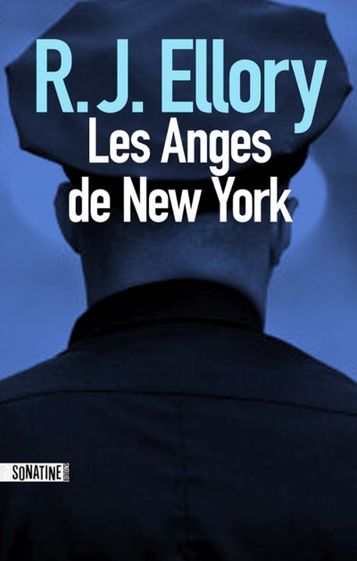 Les anges de New York de R.J. Ellory