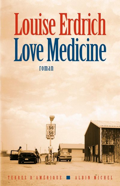 Love Medicine de Louise Erdrich