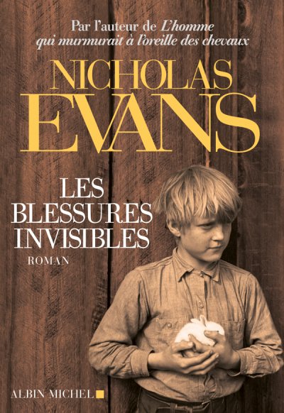 Les blessures invisibles de Nicholas Evans