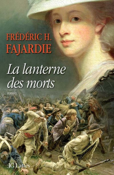 La lanterne des morts de Frédéric H. Fajardie