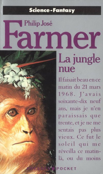 La jungle nue de Philip José Farmer