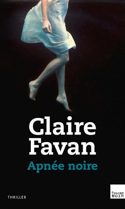 Apnée noire de Claire Favan