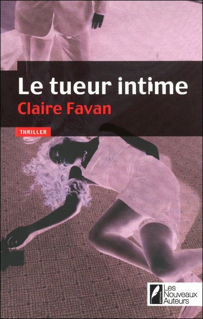 Le tueur intime de Claire Favan