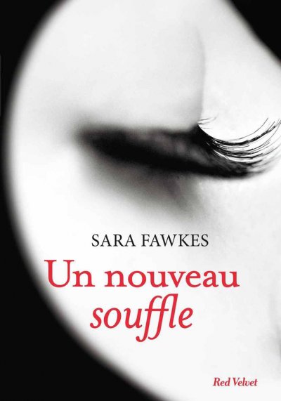 Un nouveau souffle de Sara Fawkes