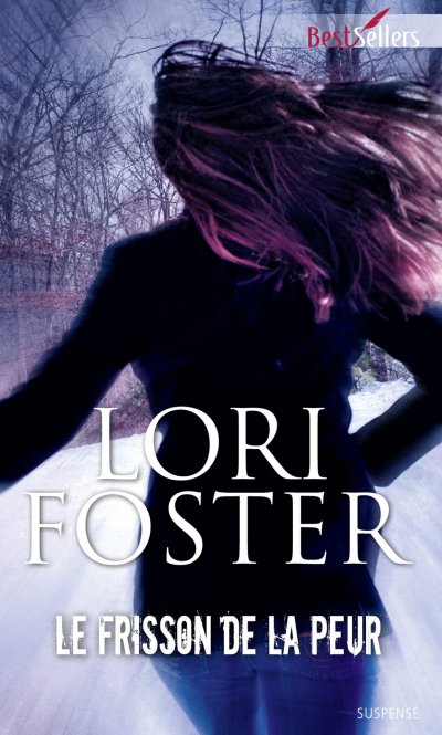 Le frisson de la peur de Lori Foster