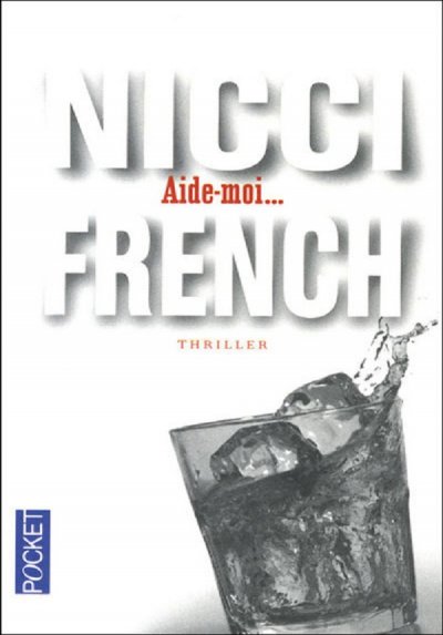 Aide-moi... de Nicci French
