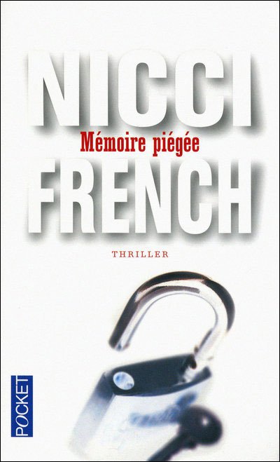 Mémoire piégée de Nicci French