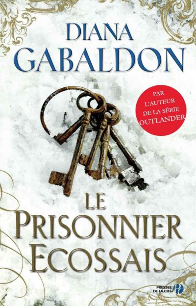 Le prisonnier écossais de Diana Gabaldon
