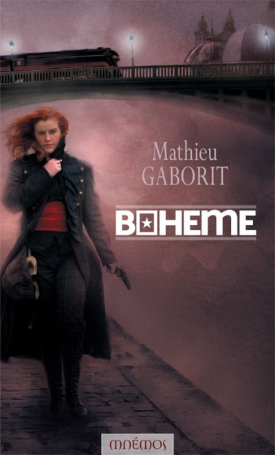 Bohême de Mathieu Gaborit