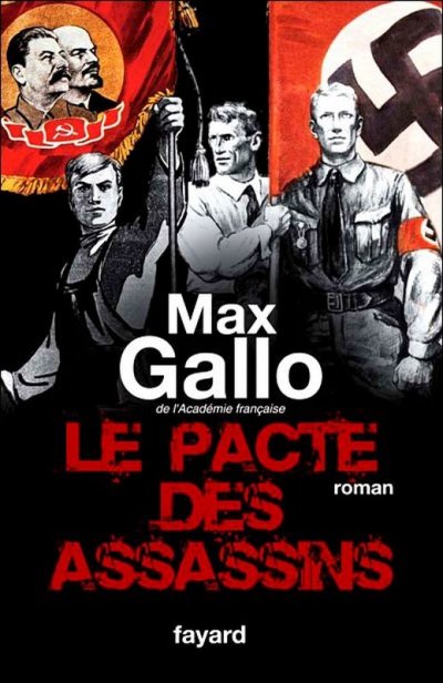 Le pacte des assassins de Max Gallo