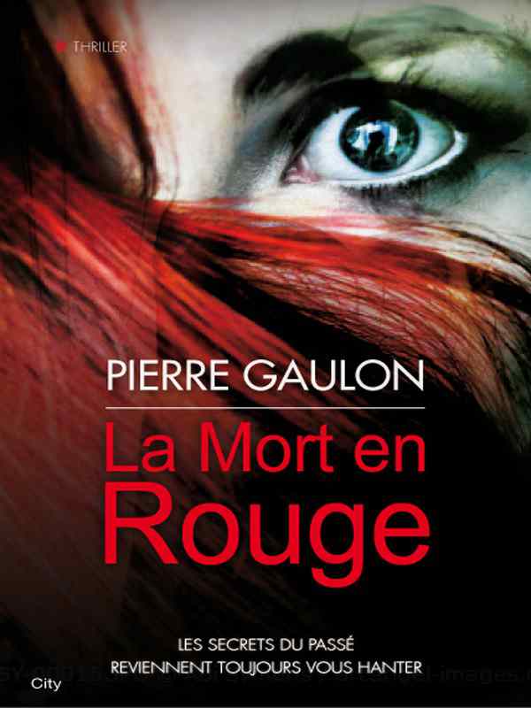 La mort en rouge de Pierre Gaulon