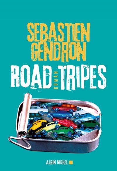 Road Tripes de Sébastien Gendron