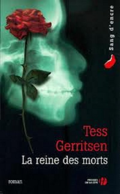 La reine des morts de Tess Gerritsen