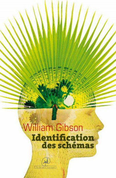 Identification des schémas de William Gibson