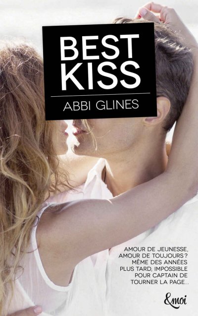 Best kiss de Abbi Glines