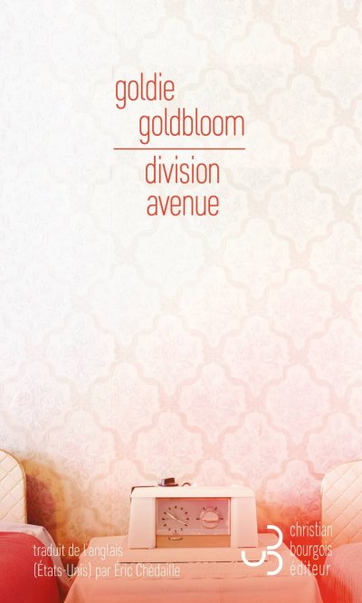 Division avenue de Goldie Goldbloom