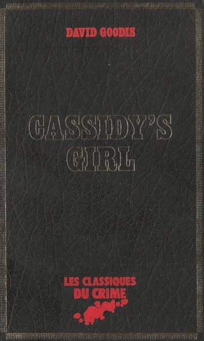 Cassidy's Girl de David Goodis