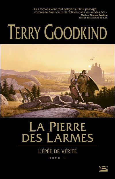 La Pierre des Larmes de Terry Goodkind