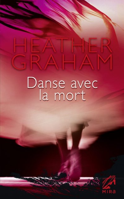 Danse avec la mort de Heather Graham