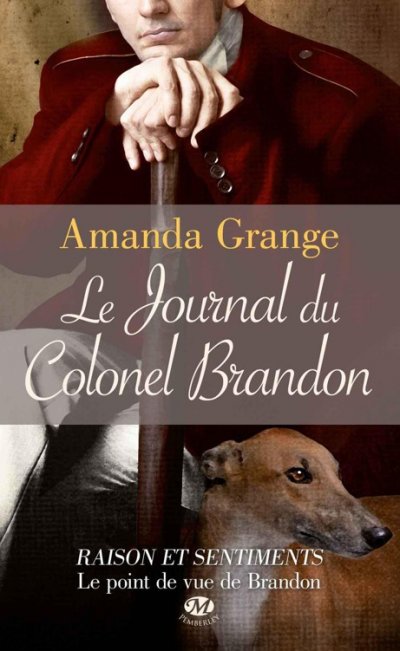 Le Journal du colonel Brandon de Amanda Grange
