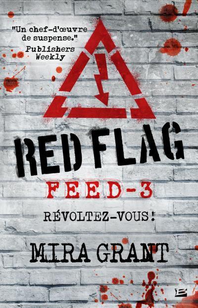 Red Flag de Mira Grant