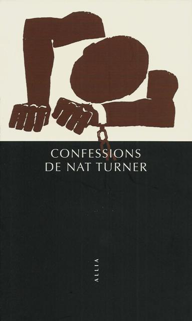 Confessions de Nat Turner de Thomas R. Gray